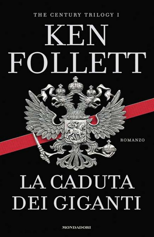 La caduta dei giganti. The century trilogy. Vol. 1